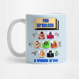 Pro Wrestling: A Winner is You Mug